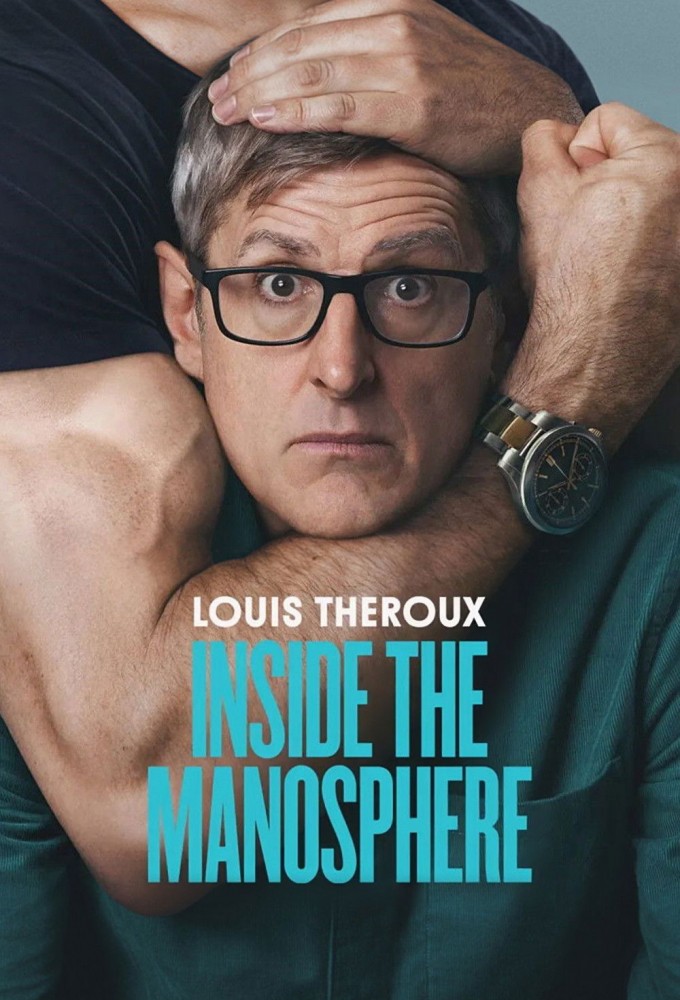 Louis Theroux Inside the Manosphere - Season 1 [322537] (A1773253685) [[TV Shows]] --Plex--